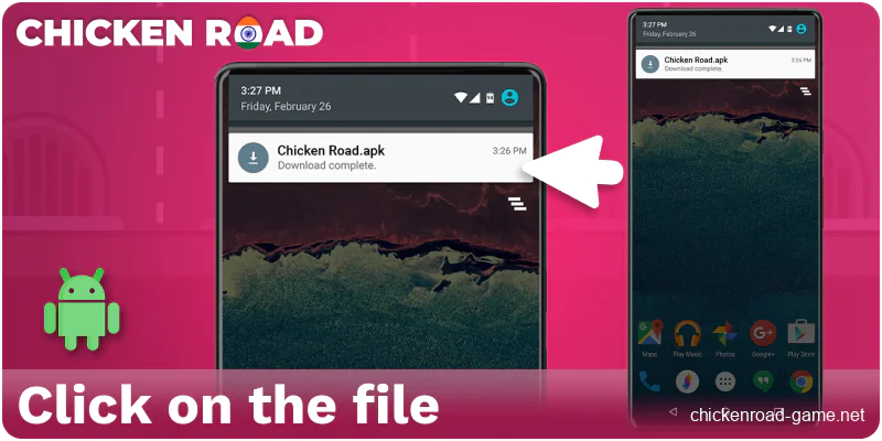 Open the Chicken Road IN file