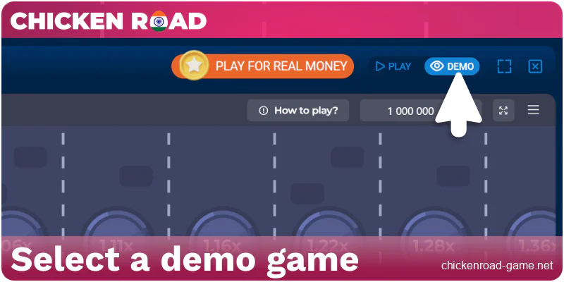 Select demo mode for Chicken Road India