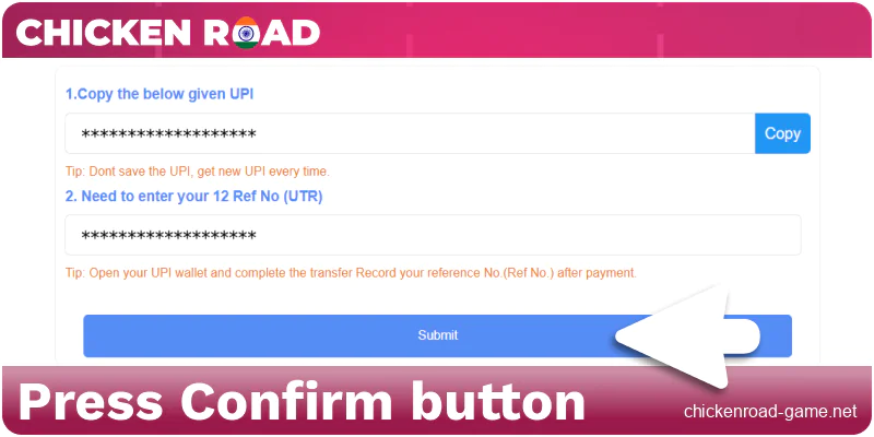 Confirm the deposit in Chicken Road India
